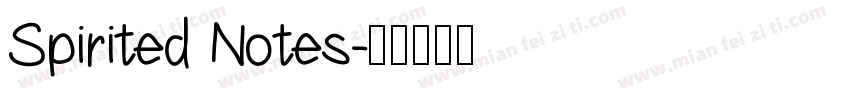 Spirited Notes字体转换
